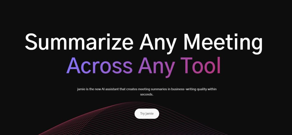 Jamie AI - Best AI meeting manager