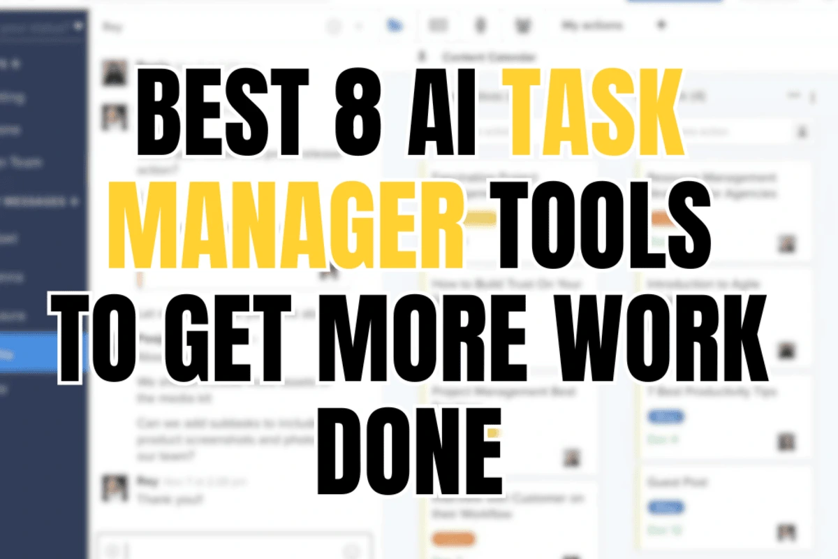 Best 8 AI Task Manager Tools