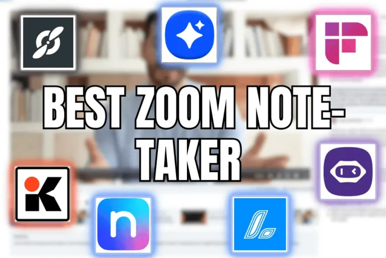 Best Zoom Note-Taker Apps