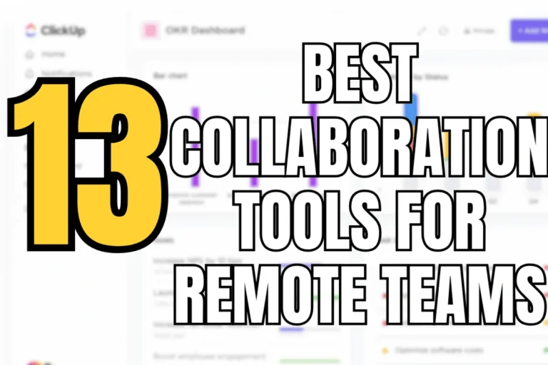 Best collaboration tools for remote teams