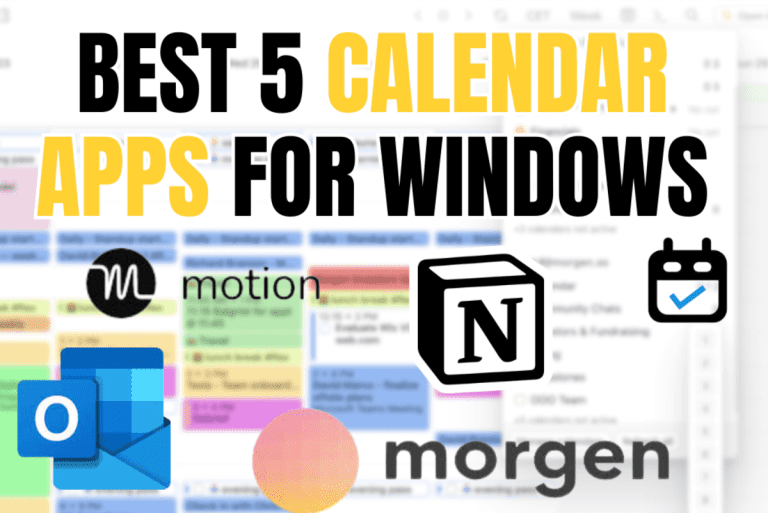 Best 5 Calendar Apps For Windows