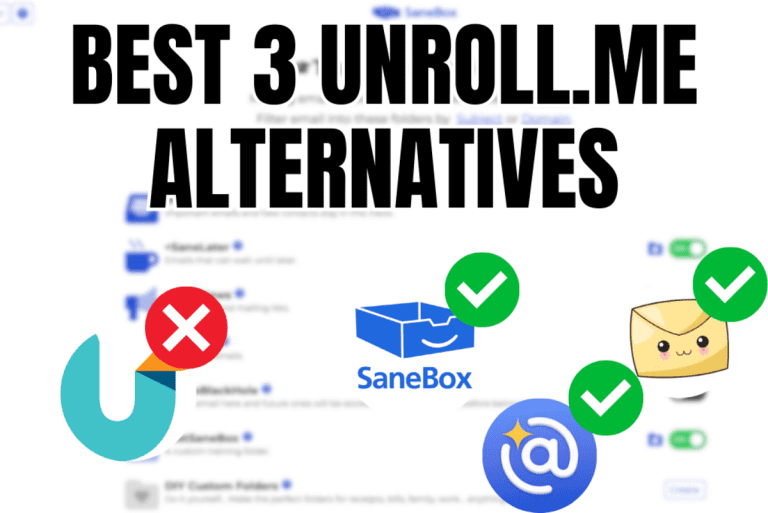 Best 3 Unroll.me Alternatives In 2024 (EASY & SAFE To Use)