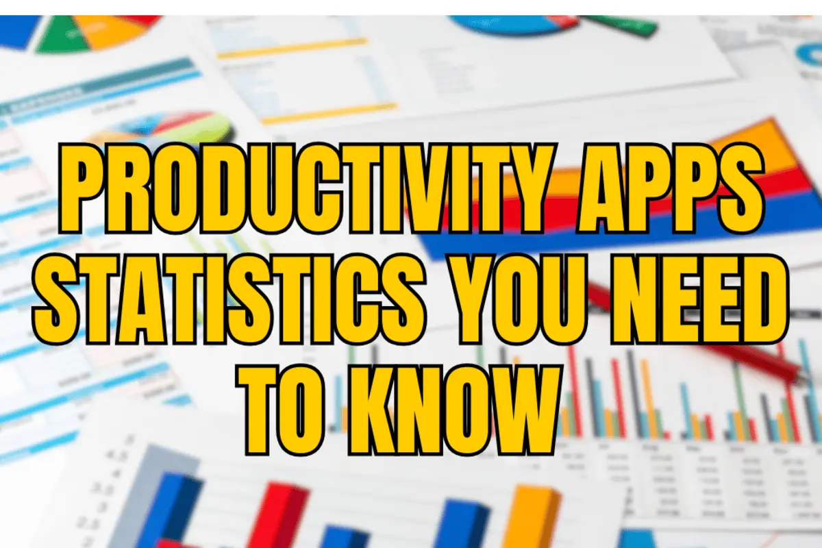 18 Productivity Apps Statistics You Need to Know