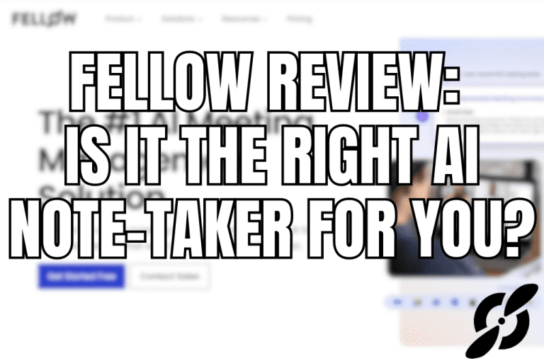 In-Depth Fellow App Review Is It The Right AI Note-Taker For You In 2025