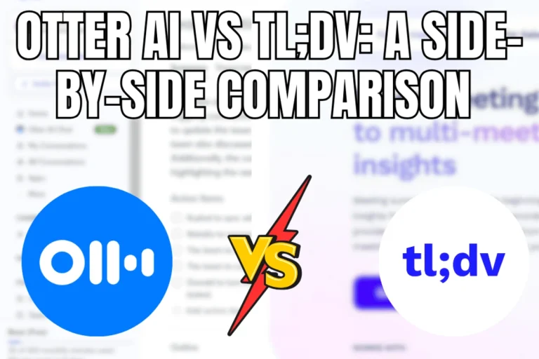 Otter AI vs tl;dv A Side-by-Side Comparison