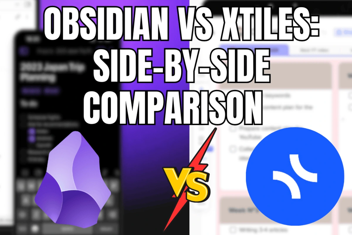 Obsidian vs Xtiles Side-by-Side Comparison