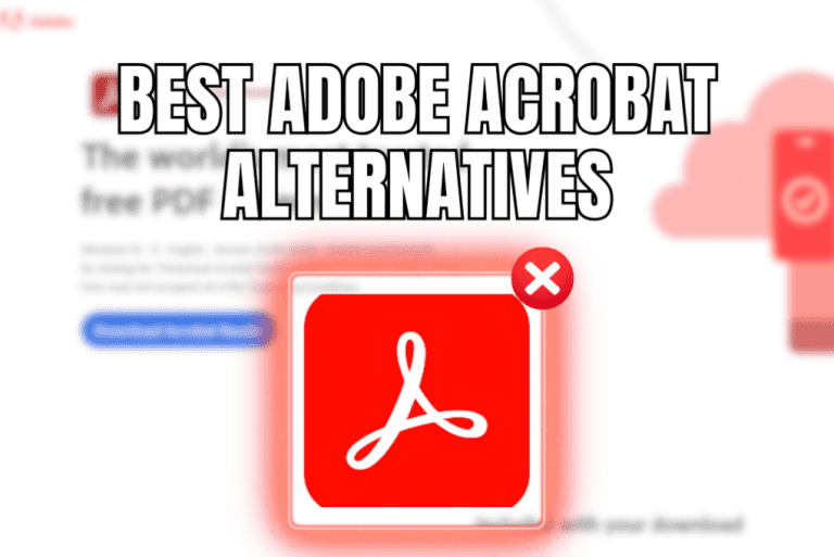 Best Adobe Acrobat alternatives