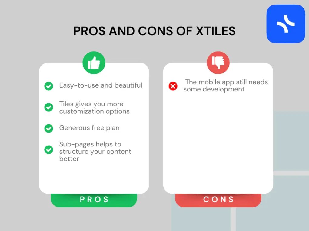 Pros and cons of Xtiles