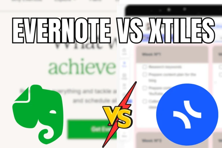 Evernote vs Xtiles