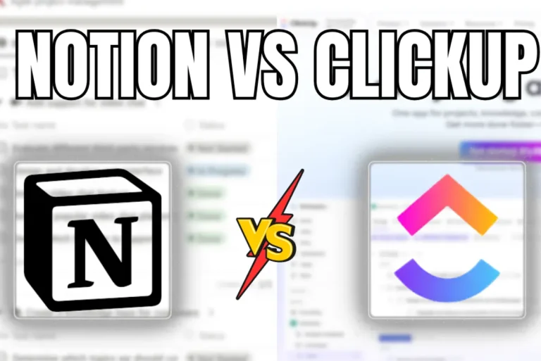 Notion vs ClickUp: which project management app is better