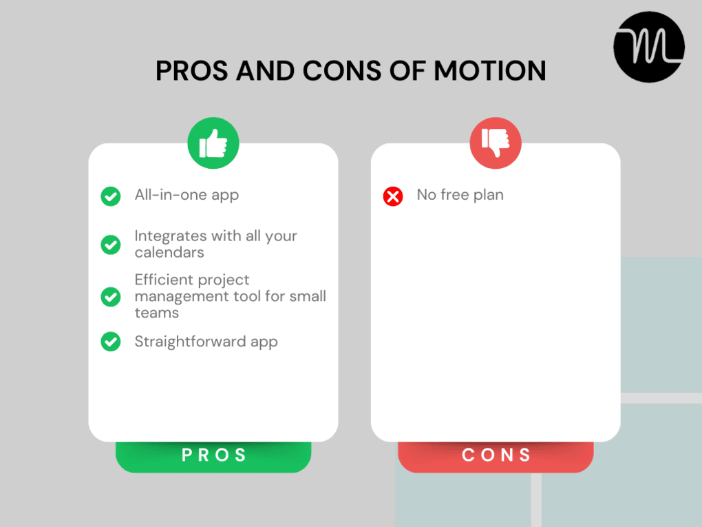 Pros and Cons of Motion