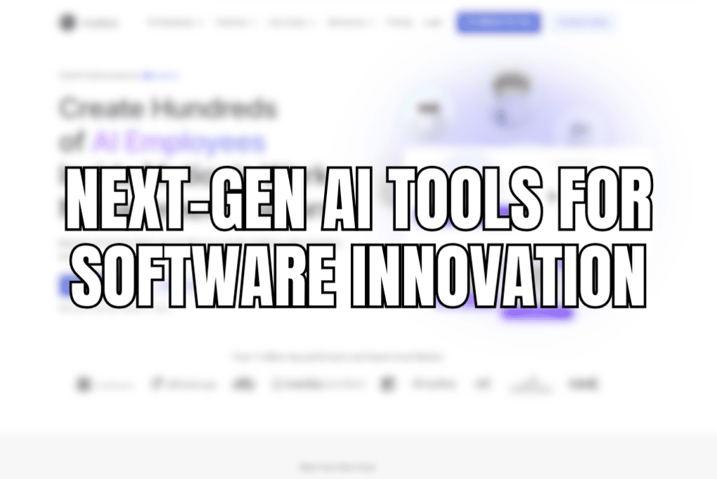 Next-Gen AI Tools for Software Innovation