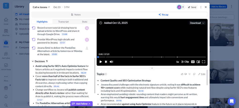 Fellow's key features for botless recording