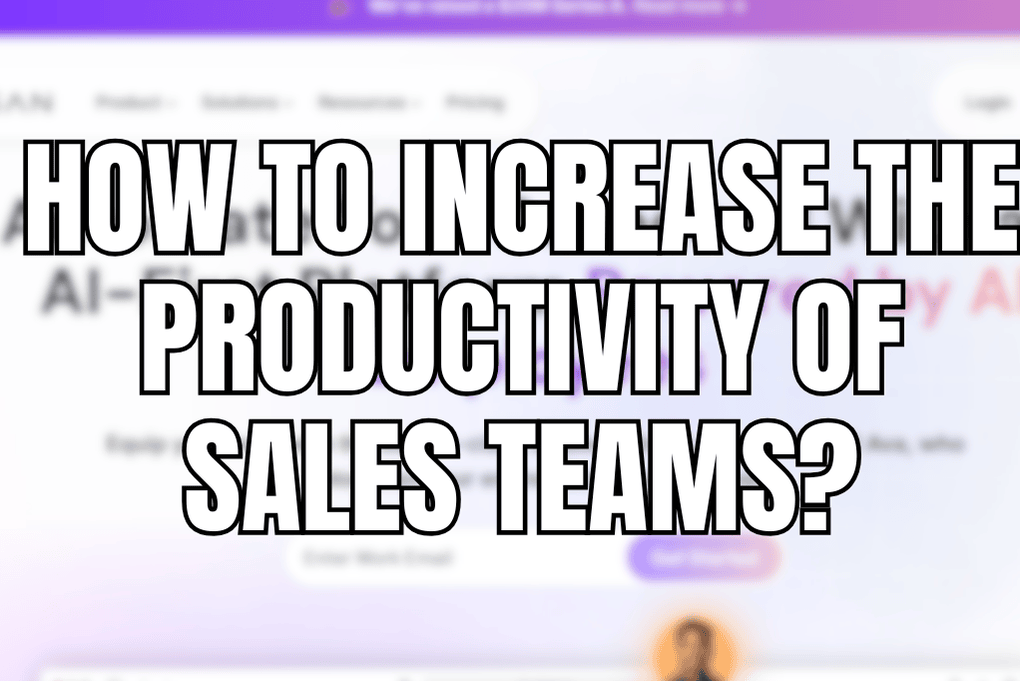 How to Increase the Productivity of Sales Teams