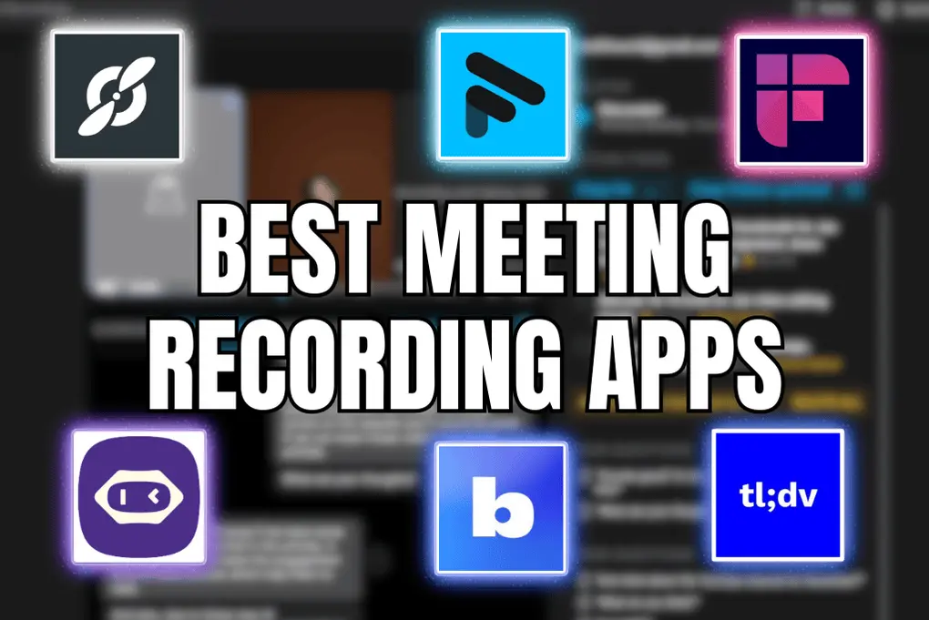 Best Meeting recording apps