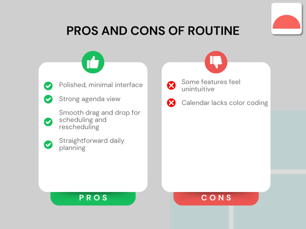 Pros and Cons I discovered during my Routine review 