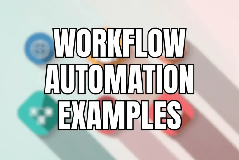 Workflow Automation Examples